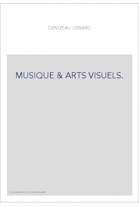 MUSIQUE  et  ARTS VISUELS.