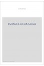 ESPACES LIEUX SOGA