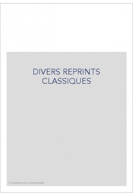 DIVERS REPRINTS CLASSIQUES