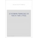 LE ROMAN FRANCAIS DE 1660 A 1680. (1932).