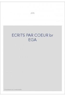 ECRITS PAR COEUR br EGA
