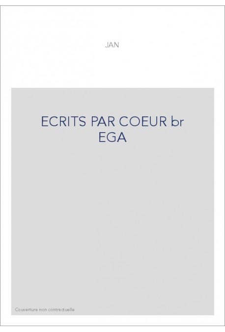 ECRITS PAR COEUR br EGA