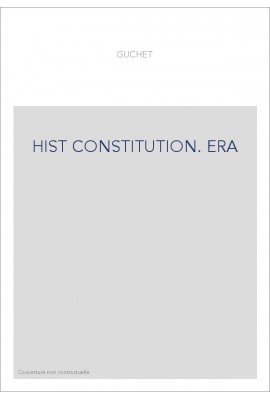 HIST CONSTITUTION. ERA