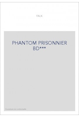 PHANTOM PRISONNIER BD***