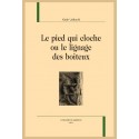 LE PIED QUI CLOCHE OU LE LIGNAGE DES BOITEUX