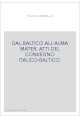 DAL BALTICO ALL'ALMA MATER. ATTI DEL CONVEGNO ITALICO-BALTICO.