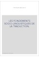 LES FONDEMENTS SOCIO-LINGUISTIQUES DE LA TRADUCTION.