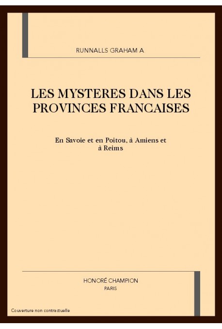 LES MYSTERES DANS LES PROVINCES FRANCAISES
