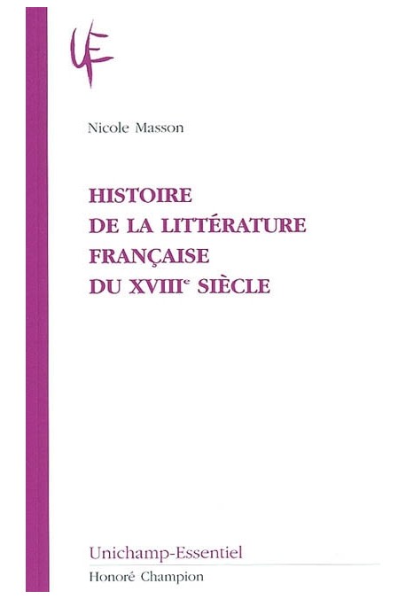 HISTOIRE DE LA LITTERATURE FRANCAISE DU XVIIIE SIECLE