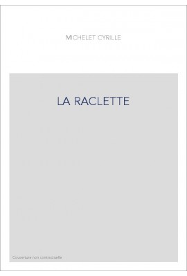 LA RACLETTE
