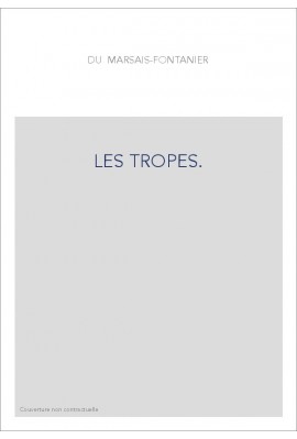 LES TROPES.