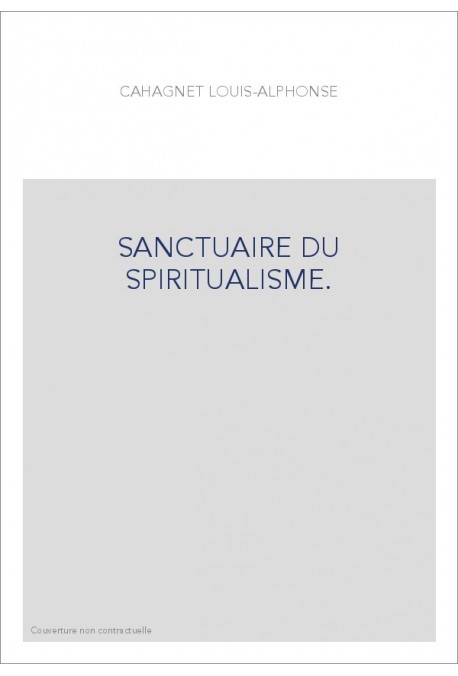 SANCTUAIRE DU SPIRITUALISME.