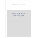 SANCTUAIRE DU SPIRITUALISME.