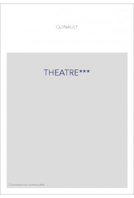 THEATRE. (1778).                                       CONTENANT SES TRAGEDIES, COMEDIES ET OPERA.
