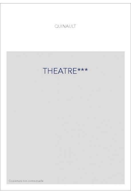 THEATRE. (1778).                                       CONTENANT SES TRAGEDIES, COMEDIES ET OPERA.
