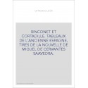 RINCONET ET CORTADILLE. TABLEAUX DE L'ANCIENNE ESPAGNE, TIRES DE LA NOUVELLE DE MIGUEL DE CERVANTES SAAVEDRA.
