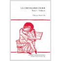 LA CHEVALERIE OGIER, TOME I