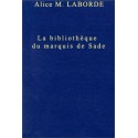 LA BIBLIOTHEQUE DU MARQUIS DE SADE AU CHATEAU DE LA COSTE. (1776).