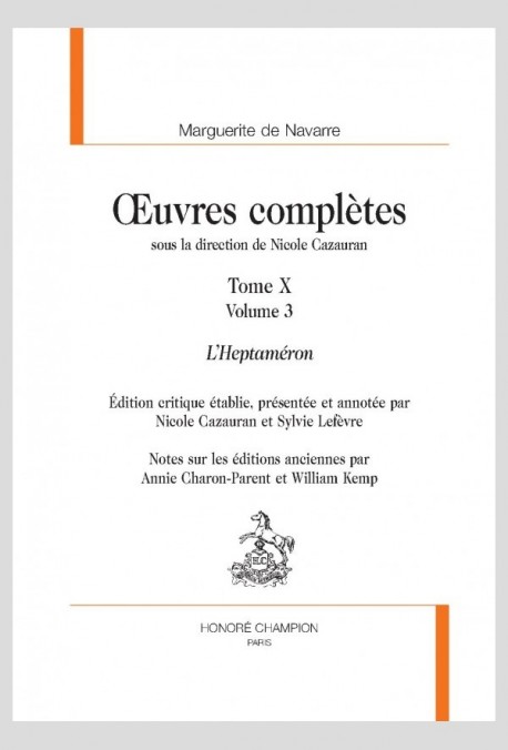 ŒUVRES COMPLÈTES. TOME X. L’HEPTAMÉRON