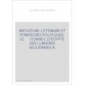IMPOSTURE LITTERAIRE ET STRATEGIES POLITIQUES: LE      CONSEIL D'EGYPTE DES LUMIERES SICILIENNES A