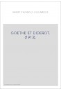 GOETHE ET DIDEROT. (1913).