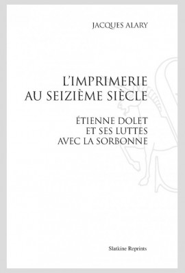 IMPRIMERIE AU SEIZIEME SIECLE