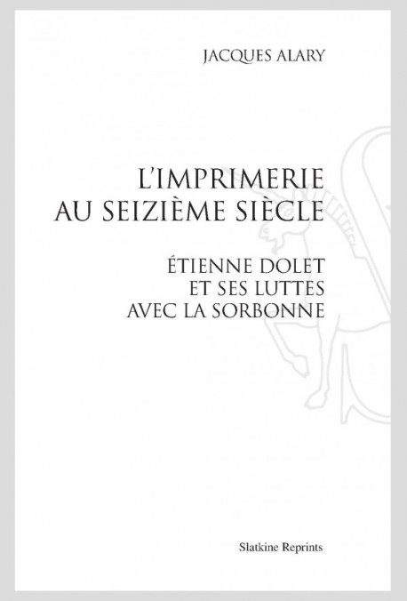 IMPRIMERIE AU SEIZIEME SIECLE