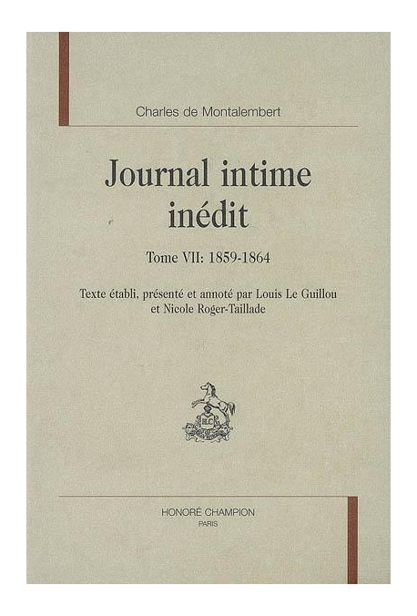 JOURNAL INTIME INEDIT TOME VII (1859-1864)