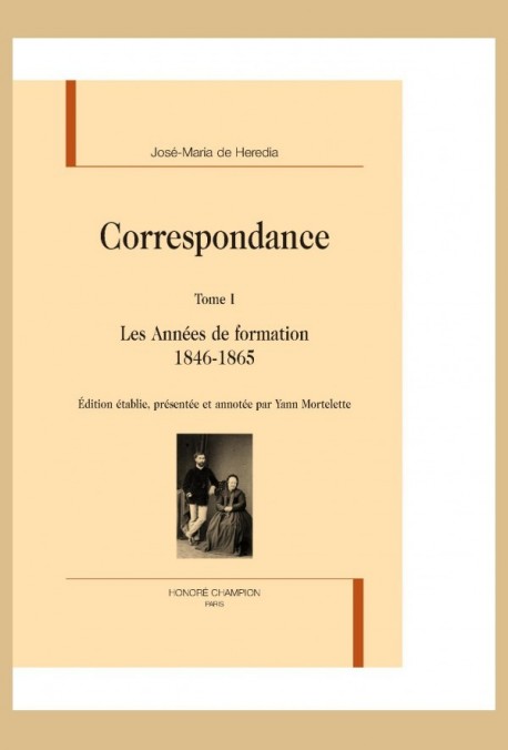 CORRESPONDANCE   TOME 1   1846-1865   LES ANNEES DE FORMATION