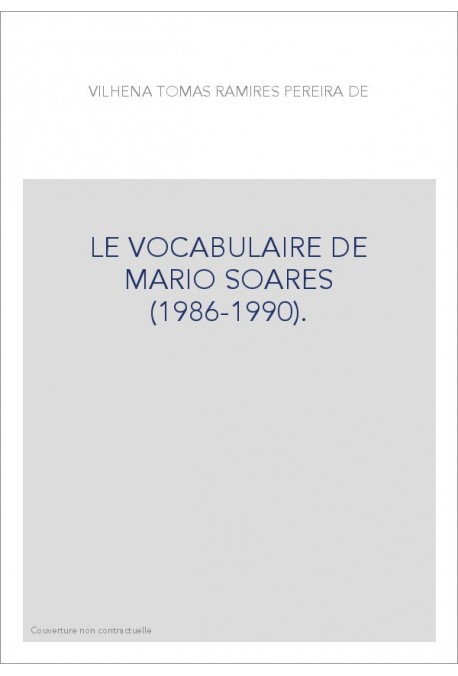 LE VOCABULAIRE DE MARIO SOARES (1986-1990).