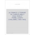 LA 'FRANCE LITTERAIRE' DE CHARLES MALO (1832-1839) ET PIERRE-JOSEPH CHALLAMEL (1840-1843).