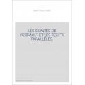 LES CONTES DE PERRAULT ET LES RÉCITS PARALLÈLES.