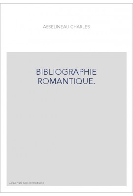 BIBLIOGRAPHIE ROMANTIQUE.