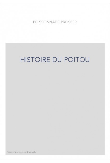 HISTOIRE DU POITOU