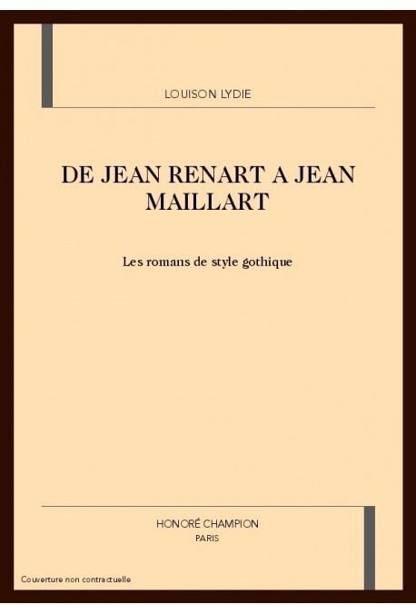 DE JEAN RENART A JEAN MAILLART