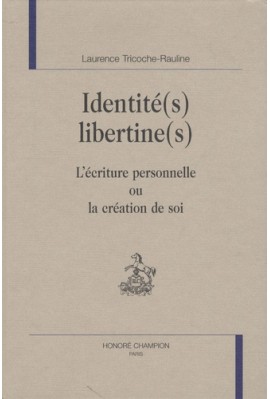 IDENTITÉ(S) LIBERTINE(S)