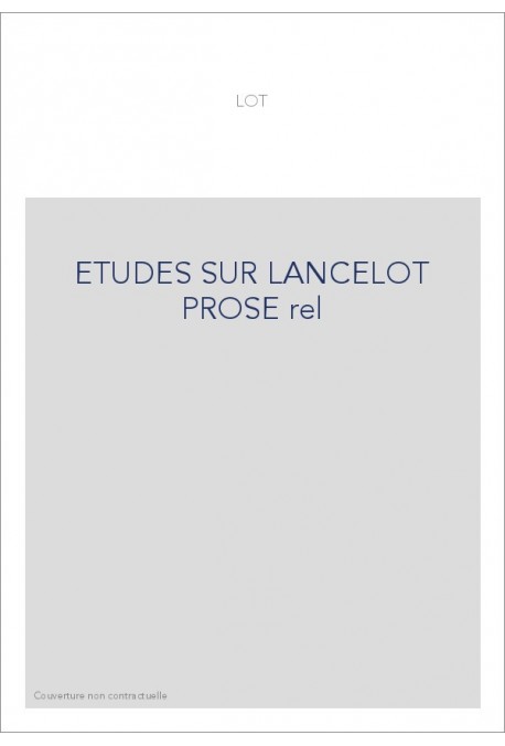 ÉTUDE SUR LE LANCELOT EN PROSE