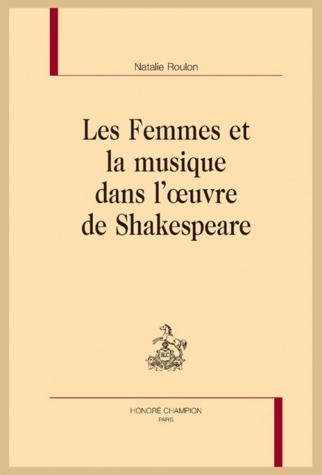 LES FEMMES ET LA MUSIQUE DANS L'OEUVRE DE SHAKESPEARE