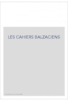 LES CAHIERS BALZACIENS