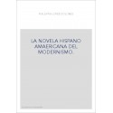 LA NOVELA HISPANOAMERICANA DEL MODERNISMO