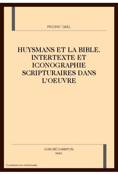 HUYSMANS ET LA BIBLE