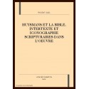HUYSMANS ET LA BIBLE