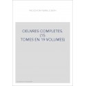 OEUVRES COMPLETES.                                     (15 TOMES EN 19 VOLUMES)
