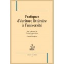 PRATIQUES D'ECRITURE LITTERAIRE À L'UNIVERSITÉ