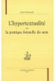 L'HYPERTEXTUALITE OU LA PRATIQUE FORMELLE DU SENS