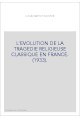 L'EVOLUTION DE LA TRAGEDIE RELIGIEUSE CLASSIQUE EN FRANCE. (1933).