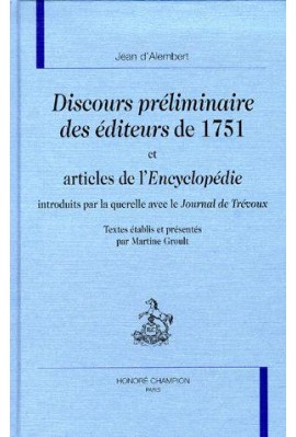 DISCOURS PRELIMINAIRE DES EDITEURS DE 1751 ET ARTICLES DE L'ENCYCLOPEDIE