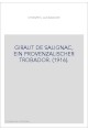 GIRAUT DE SALIGNAC, EIN PROVENZALISCHER TROBADOR. (1916).