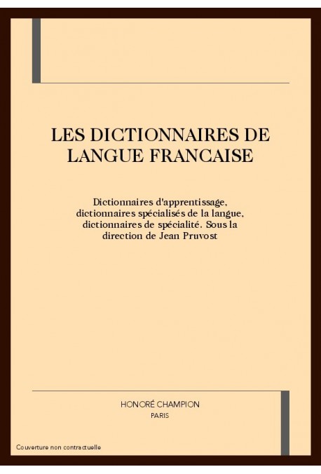 LES DICTIONNAIRES DE LANGUE FRANCAISE