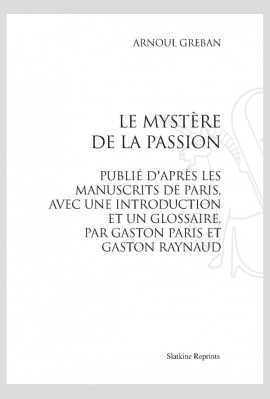 LE MYSTERE DE LA PASSION